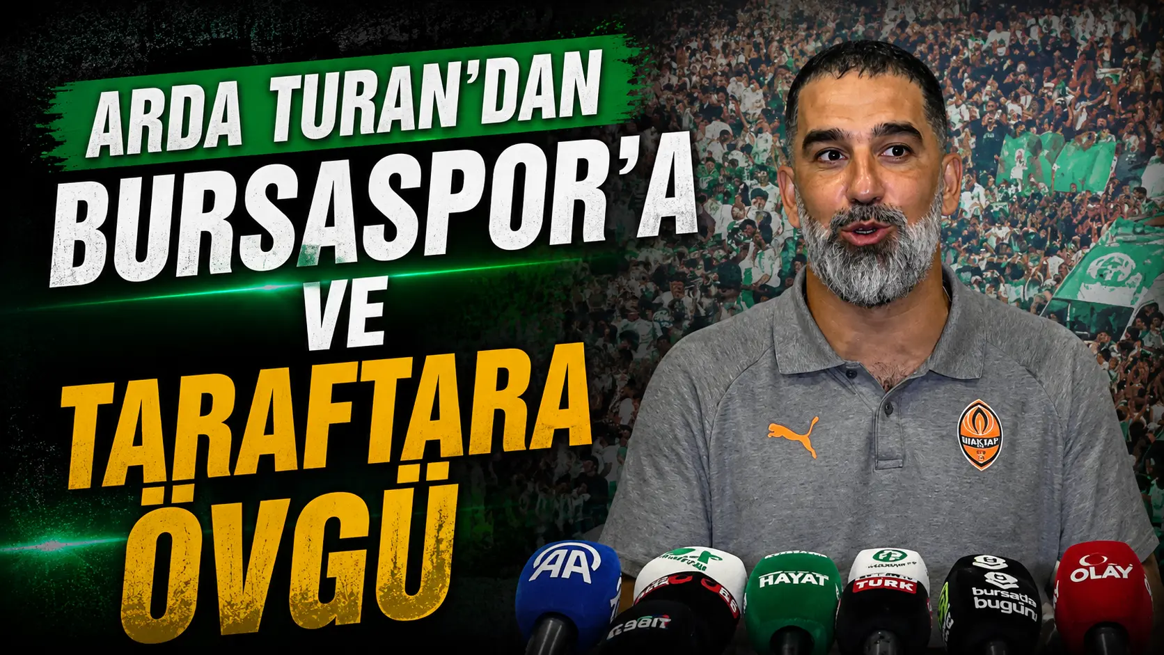 Shakhtar Donetsk Teknik Direktörü Arda Turan, Bursaspor ile 0-0 berabere