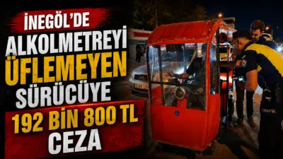 Bursa’nın İnegöl ilçesinde alkollü şekilde triportör kullanan sürücü, polis ekiplerinin