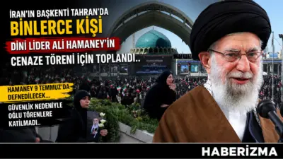 İran’ın başkenti Tahran’da binlerce kişi dini lider Ali Hamaney’in cenaze