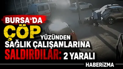 Bursa’da 112 istasyonunun yakınındaki direğe çöp atma meselesi yüzünden yaşanan