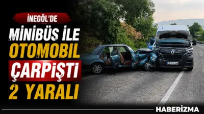 Bursa’nın İnegöl ilçesinde meydana gelen kazada minibüs ile otomobil çarpıştı: