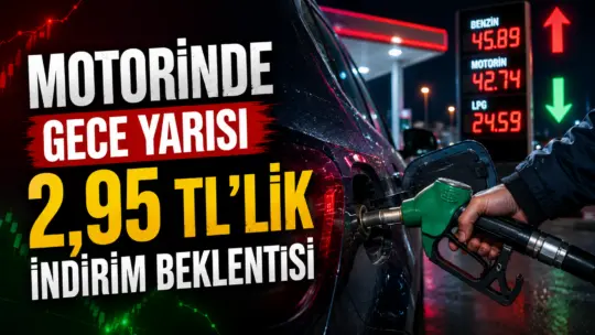 Motorinde Gece Yarısı İndirim Beklentisi: 2,95 TL’lik Düşüş Pompa Fiyatlarına
