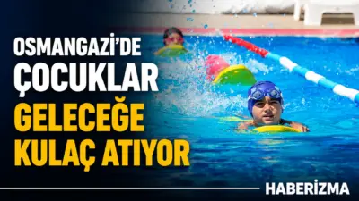 Yaz tatilini çocuklar için eğitici ve verimli hale getiren Osmangazi