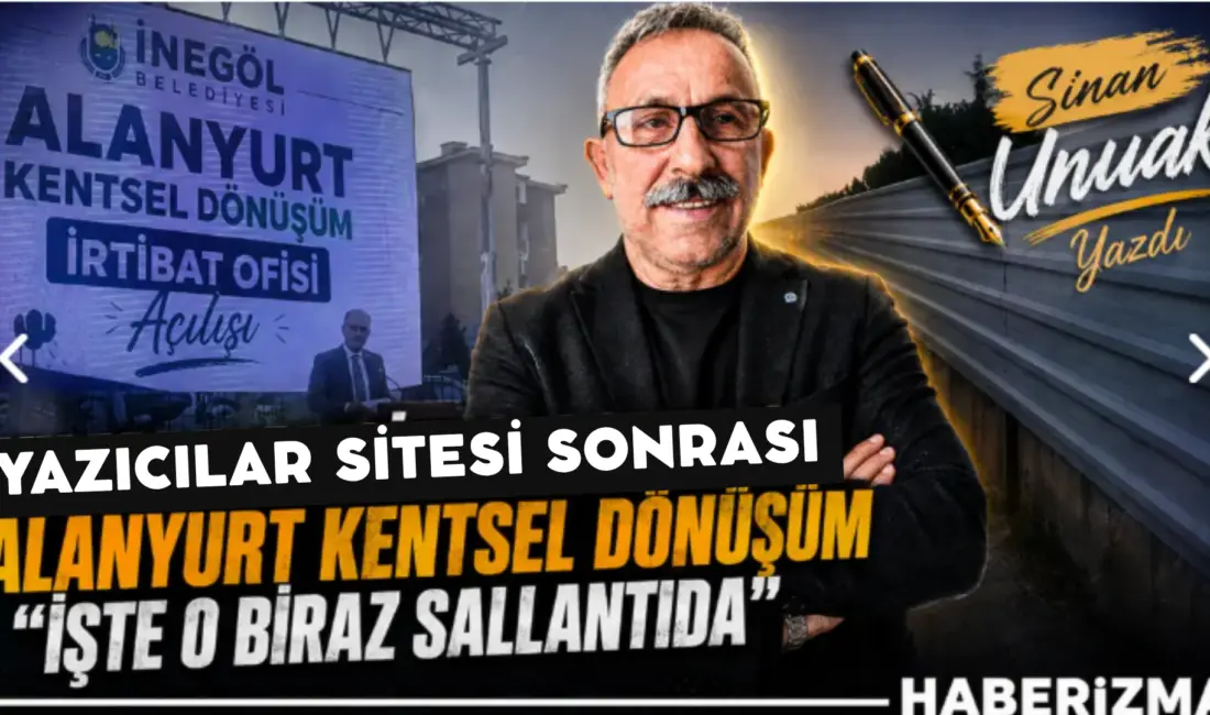 İnegöl’de Kentsel Dönüşüm konusu ​son günlerde İnegöl’ün hangi caddesine çıksanız,
