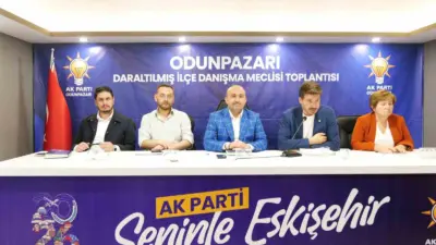 Eskişehir’de düzenlenen AK Parti Odunpazarı Daraltılmış İlçe Danışma Meclisi Toplantısı’nda