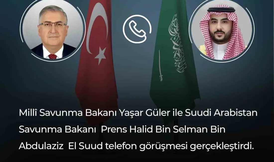 Milli Savunma Bakanı Yaşar Güler, Suudi Arabistan Savunma Bakanı Prens