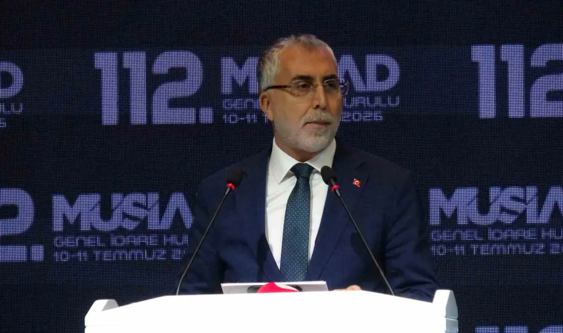 Çalışma ve Sosyal Güvenlik Bakanı Vedat Işıkhan, Türkiye’nin uluslararası alandaki