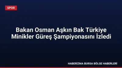 Gençlik ve Spor Bakanı Osman Aşkın Bak, 10 binden fazla