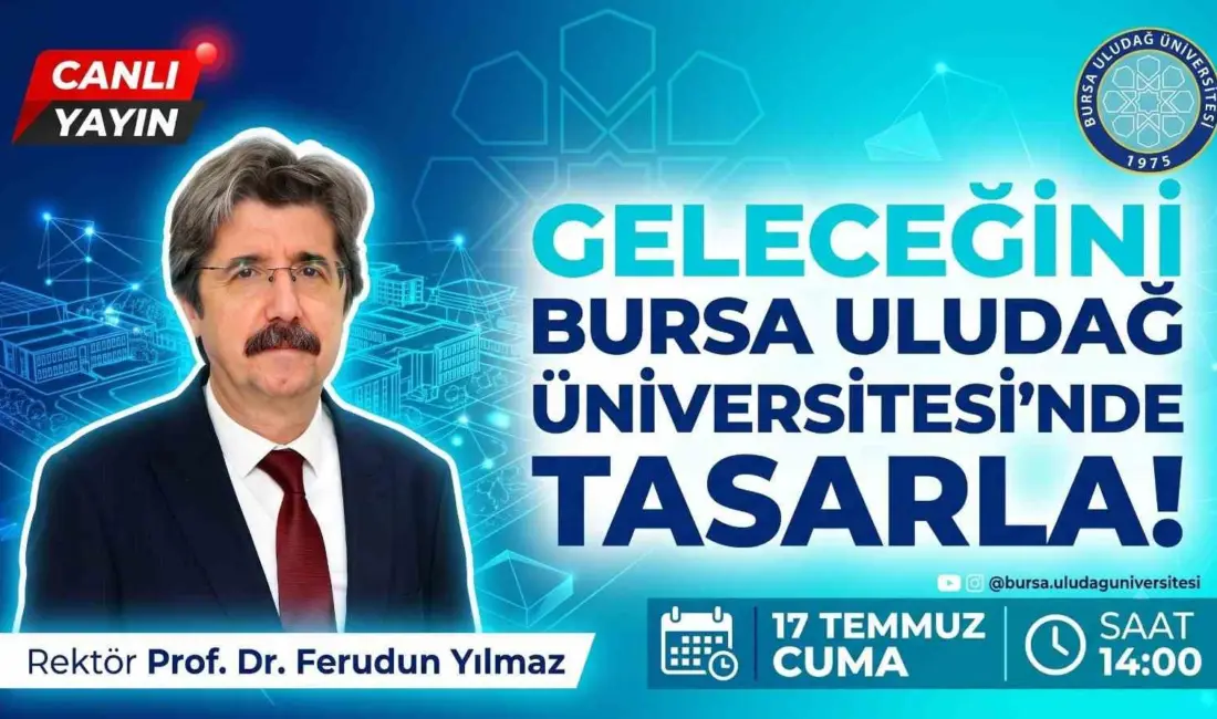 Bursa Uludağ Üniversitesi (BUÜ), tercih dönemindeki aday öğrenciler ve aileleri