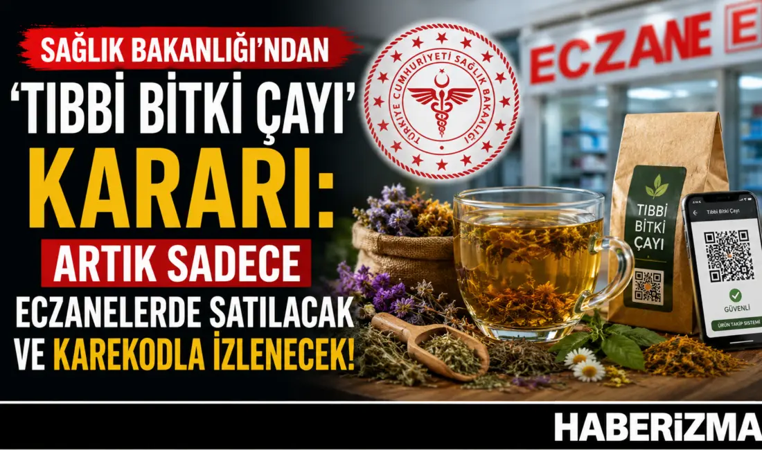 Sağlık Bakanlığı, tıbbi bitki çaylarının üretimi, ruhsatlandırılması ve satışına ilişkin