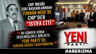 CHP İNEGÖL ESKİ İLÇE BAŞKANI TURHAN NEŞE PARTİSİNDEN İSTİFA ETTİ