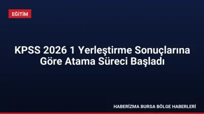 KPSS-2026/1 yerleştirme sonuçlarına göre YÖK kadrolarına yerleşen adayların atama işlemleri