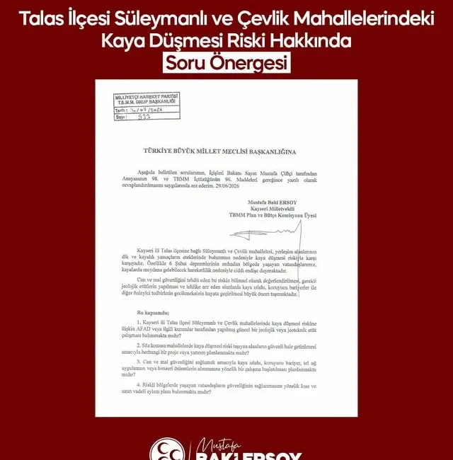 Milliyetçi Hareket Partisi (MHP) Kayseri Milletvekili Baki Ersoy; Talas ilçesine