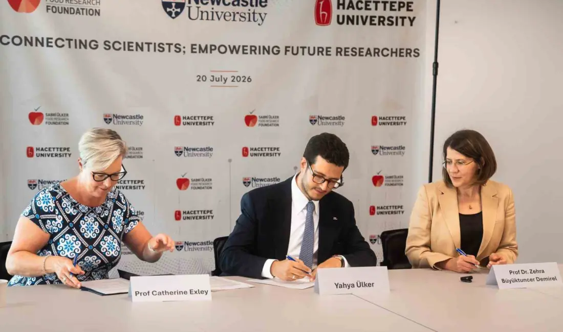 Sabri Ülker Vakfı öncülüğünde Newcastle Üniversitesi ve Hacettepe Üniversitesi arasında