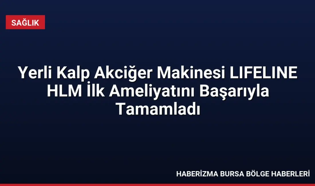 ASELSAN üretimi yerli kalp akciğer makinesi LIFELINE HLM, Ankara Bilkent