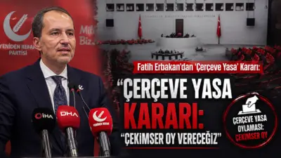 Yeniden Refah Partisi Genel Başkanı Fatih Erbakan, kamuoyunda "Terörsüz Türkiye"