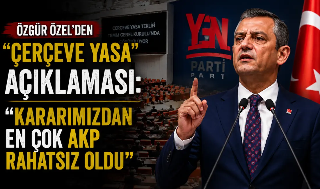 TBMM Genel Kurulu’nda kabul edilen "Çerçeve Yasa" oylamasında YENİ Parti