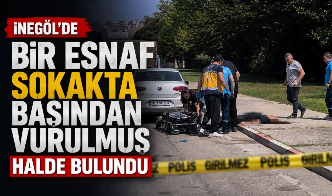 Bursa’nın İnegöl ilçesinde başından vurulmuş halde ağır yaralı olarak bulunan