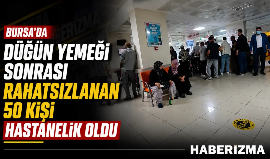 Bursa’nın Orhaneli ilçesinde bir sünnet düğününde ikram edilen yemeğin ardından