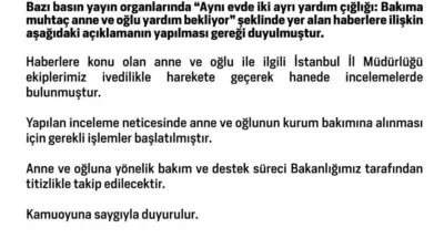 Aile ve Sosyal Hizmetler Bakanlığı, İstanbul’da yaşayan bakıma muhtaç kadın
