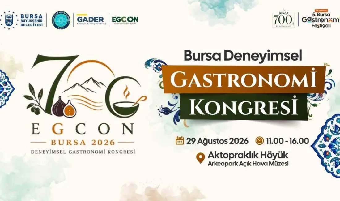 Bursa Büyükşehir Belediyesi, 27-30 Ağustos tarihlerinde gerçekleştireceği ’Bursa Deneyimsel Gastronomi