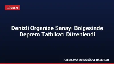 Denizli AFAD ekipleri, olası afetlere karşı hazırlık seviyesini artırmak amacıyla