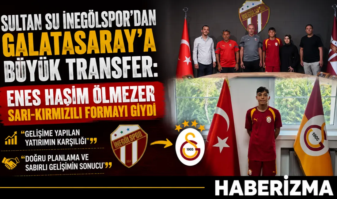 İNEGÖLSPOR’UN GENÇ YILDIZI GALATASARAY’A TRANSFER OLDU Sultan Su İnegölspor’un altyapısında