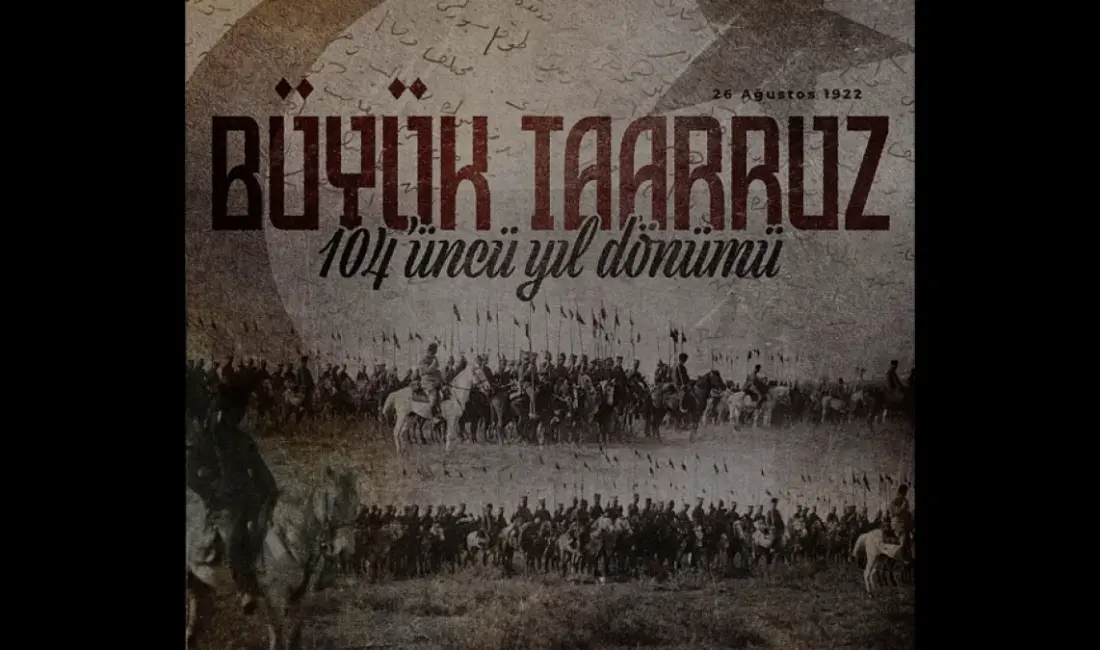 İletişim Başkanı Burhanettin Duran, Büyük Taarruz'un yıl dönümü nedeniyle yayımladığı