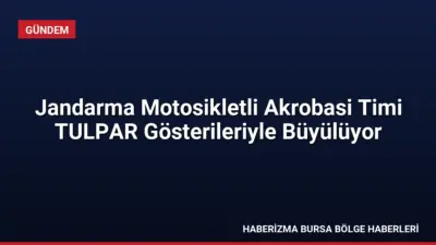 Jandarma bünyesindeki TULPAR Motosikletli Akrobasi Timi, yüksek sürüş becerisi ve