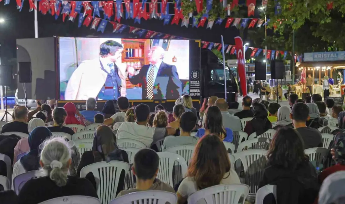 Bursa Büyükşehir Belediyesince düzenlenen ’Kültürpark Yeşilçam Sinema Akşamları’, Türk sinemasının