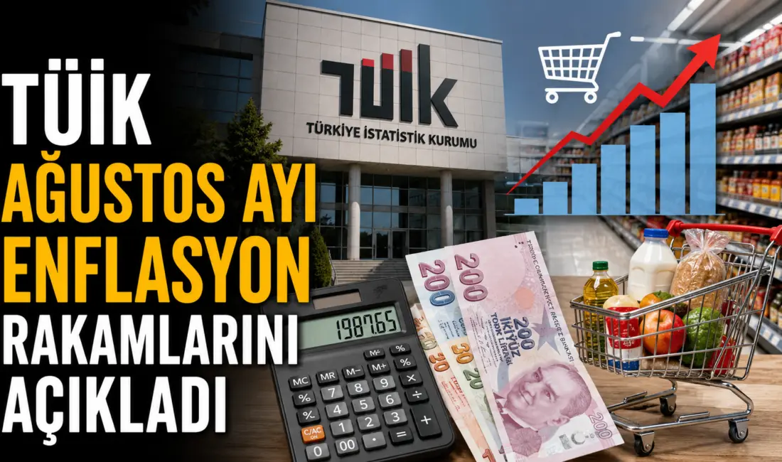 Türkiye İstatistik Kurumu (TÜİK), milyonların merakla beklediği Ağustos ayı enflasyon