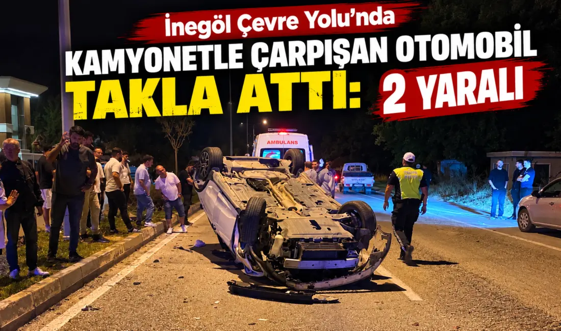 Bursa’nın İnegöl ilçesinde kamyonet ile çarpışan otomobil takla atarak ters