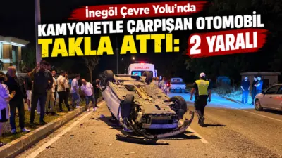 Bursa’nın İnegöl ilçesinde kamyonet ile çarpışan otomobil takla atarak ters