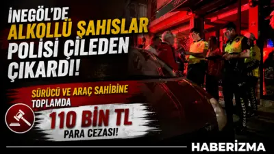 Bursa’nın İnegöl ilçesinde alkollü şekilde araçla seyreden 5 kişi, polis