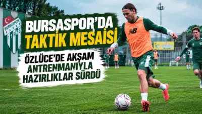 Lig maratonunda zirve yarışını sürdüren Bursaspor, haftalık maç hazırlıklarına Özlüce