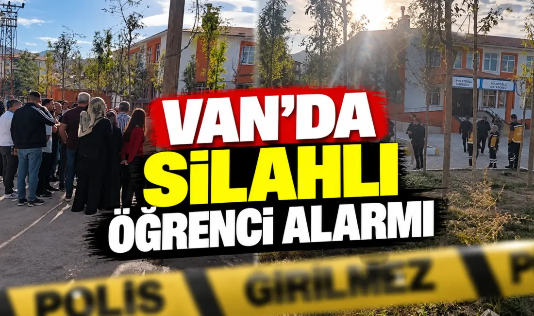 Van’ın Tuşba ilçesinde uzun namlulu silahla okula gelen öğrenci büyük