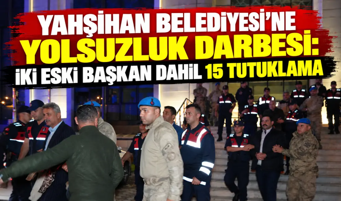 Kırıkkale'nin Yahşihan Belediyesi'ne yönelik yürütülen geniş kapsamlı yolsuzluk soruşturmasında aralarında