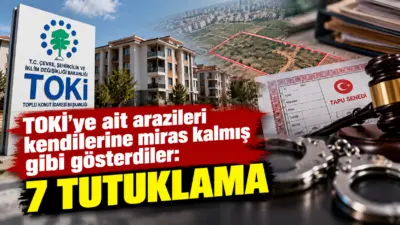 Ankara Cumhuriyet Başsavcılığı koordinesinde, polis ekiplerince yürütülen çalışmalar sonucunda TOKİ’ye