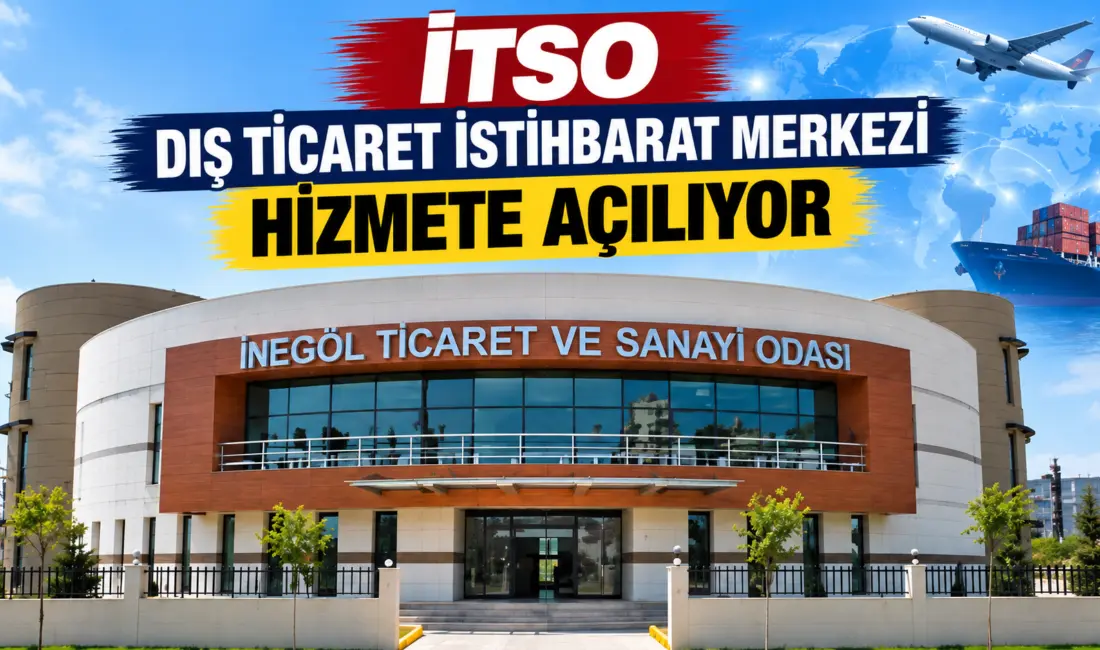 İnegöl Ticaret ve Sanayi Odası (İTSO), Sanayi ve Teknoloji Bakanlığı