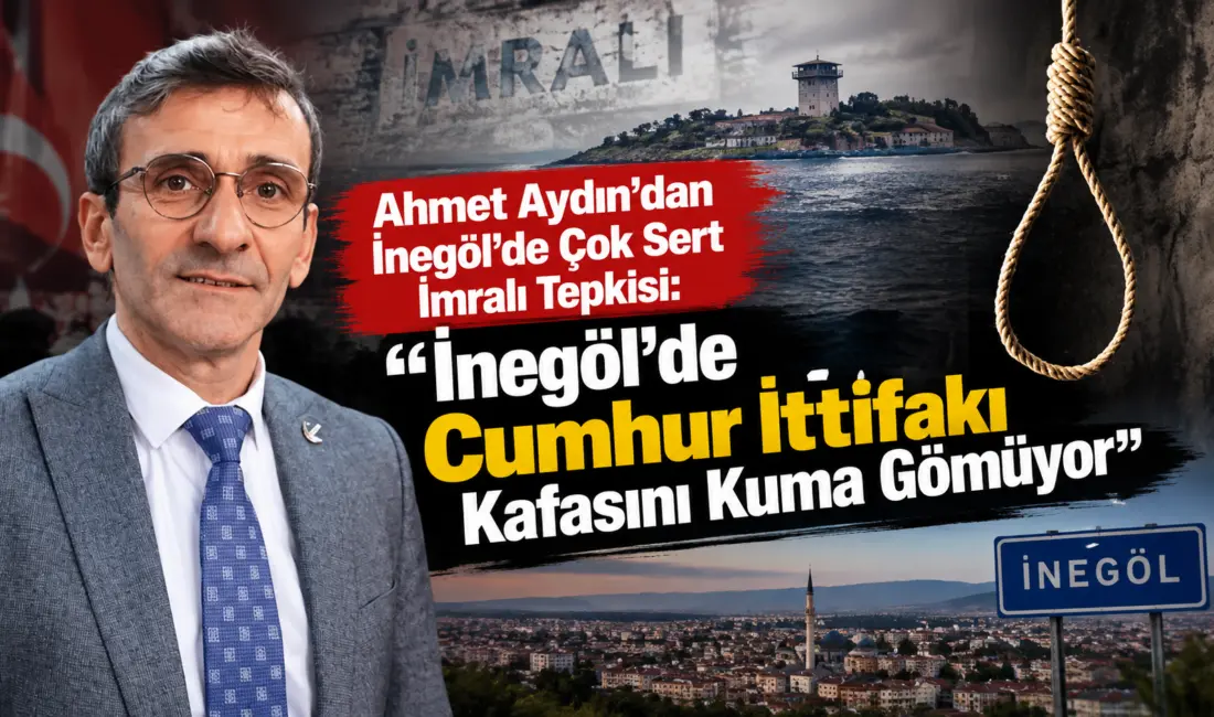 Yeniden Refah Partisi İnegöl İlçe Başkanı Ahmet Aydın, kamuoyunda tartışılan