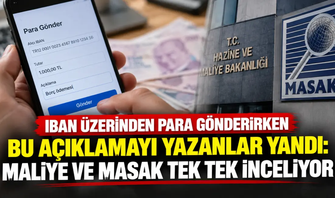 Hazine ve Maliye Bakanlığı ile MASAK, IBAN üzerinden yapılan para