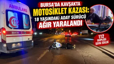 Bursa’nın Mudanya ilçesinde motosiklet ile minibüsün çarpıştığı kazada 18 yaşındaki