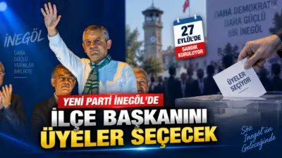 Yeni Parti İnegöl İlçe Başkanlığı, delege sistemini rafa kaldırarak ilçe