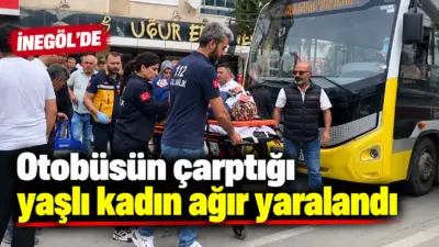 Bursa’nın İnegöl ilçesinde özel halk otobüsünün yayaya çarpması sonucu meydana