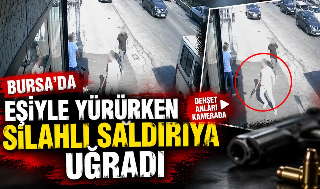 Bursa’da eşiyle birlikte yolda yürüdüğü sırada husumetli olduğu kişilerin silahlı