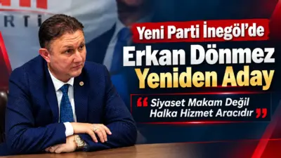 Yeni Parti İnegöl Başkanlığı'nda kongre takvimi netleşirken, kurucu ilçe başkanı