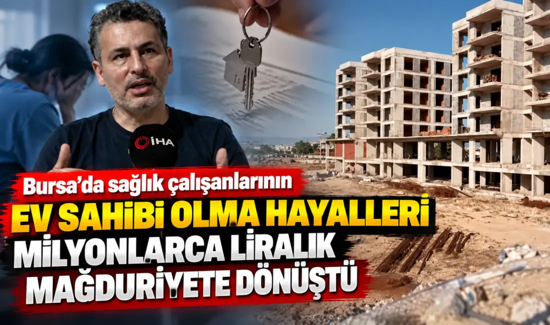 Bursa’da ev sahibi olma hayaliyle yıllarca kooperatife ödeme yapan yaklaşık