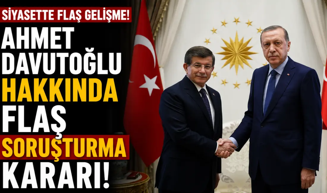 Ankara Cumhuriyet Başsavcılığı, feshedilen Gelecek Partisi'nin Genel Başkanı Ahmet Davutoğlu