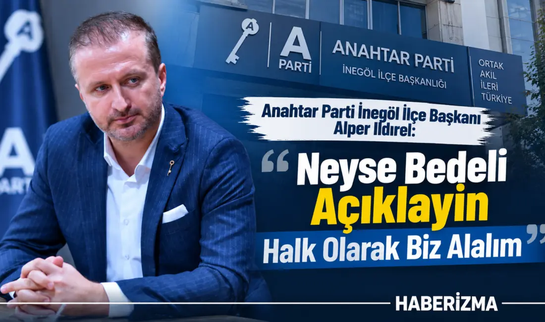 Anahtar Parti İnegöl İlçe Başkanı Alper Ildırel, Resmî Gazete'de yayımlanan