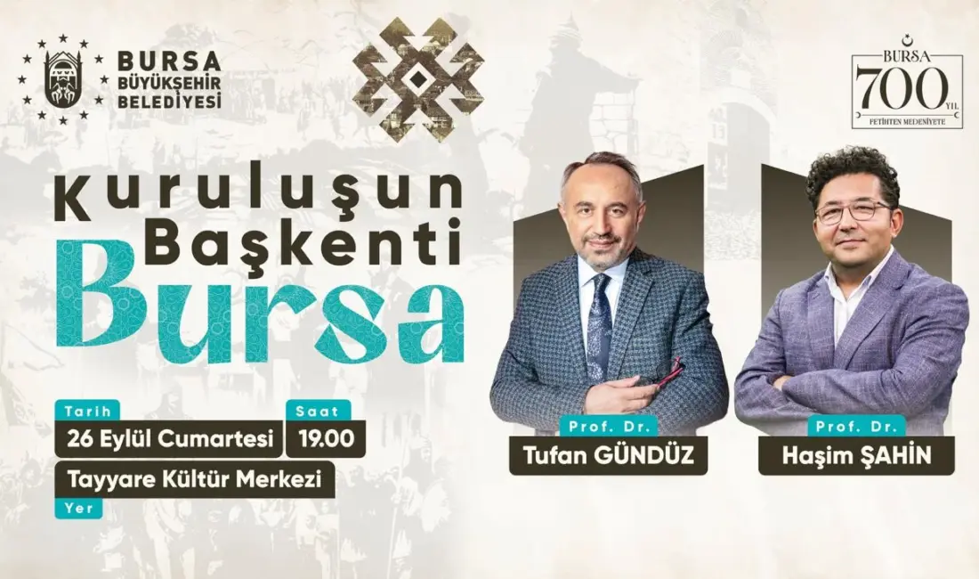 Bursa Büyükşehir Belediyesi, Bursa’nın fethinin 700. yılı etkinlikleri kapsamında düzenleyeceği